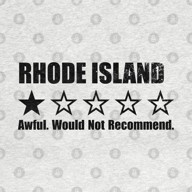 Rhode Island One Star Review by Rad Love